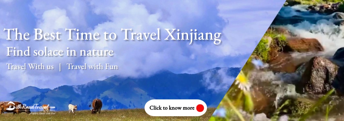 The Best Time to Travel Xinjiang.jpg
